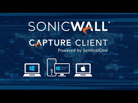 Gain Comprehensive Endpoint visibility and protection with SonicWall Capture Client 